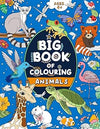 Big Book of Colouring: Animals: For Children Ages 4+ (Big Books of Colouring (Ages 4+))